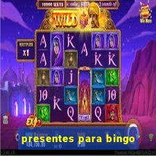 presentes para bingo